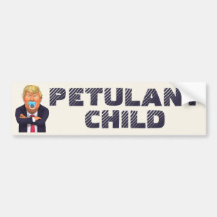 Trump - Petulant Child Bildekal