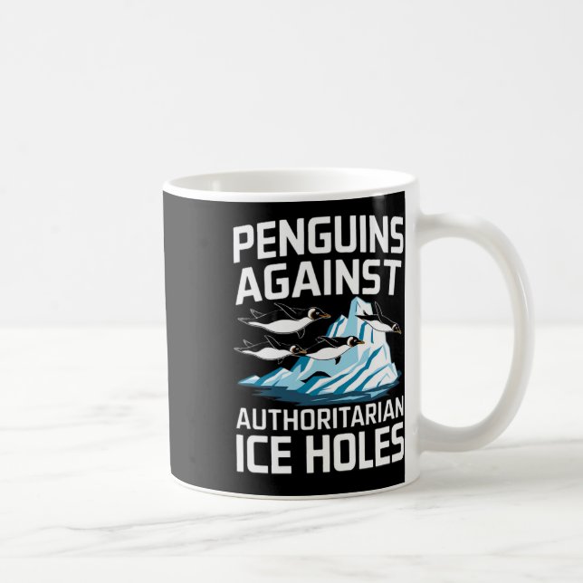 Trump Pingviner Mot Auktoritära Ishål Uttalande Kaffemugg (Höger)