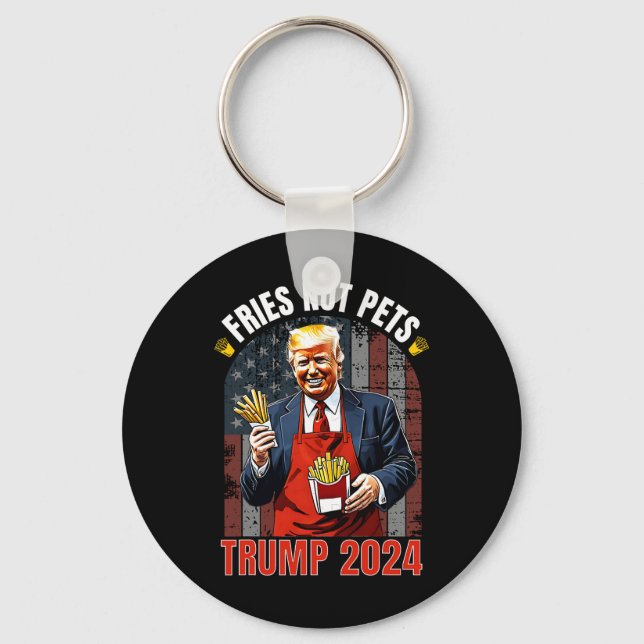 Trump pommes frites inte husdjur 2025 gör pommes f nyckelring (Framsida)