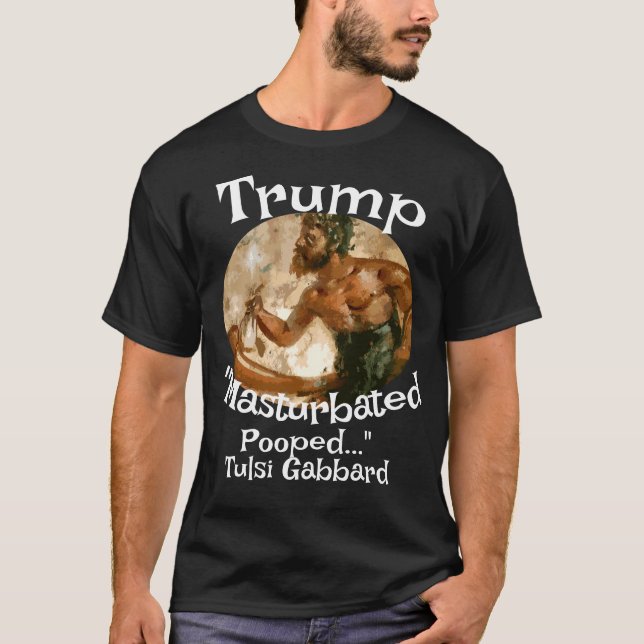 Trump Pooped in My Sock Drawer Tulsi Gabbard T Shirt (Framsida)