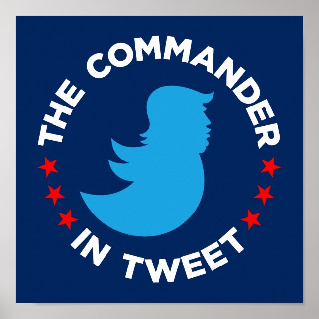 Trump Poster: "THE COMMANDER IN TWEET" (Small) Poster (Framsidan)