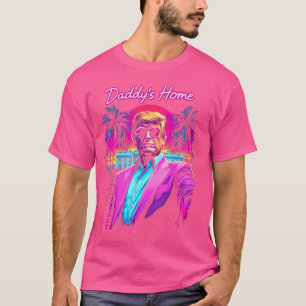 Trump President 2024 Tee Funny Pappor Home Trump