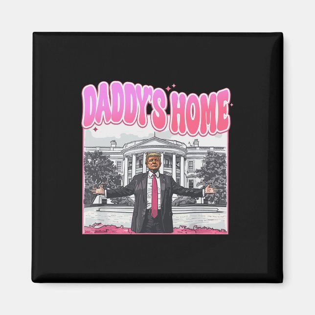 Trump President 2024 Tee Funny Pappor Home Trump Magnet (Framsidan)