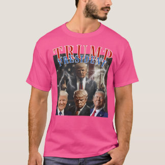 Trump President Bootleg Design T Shirt