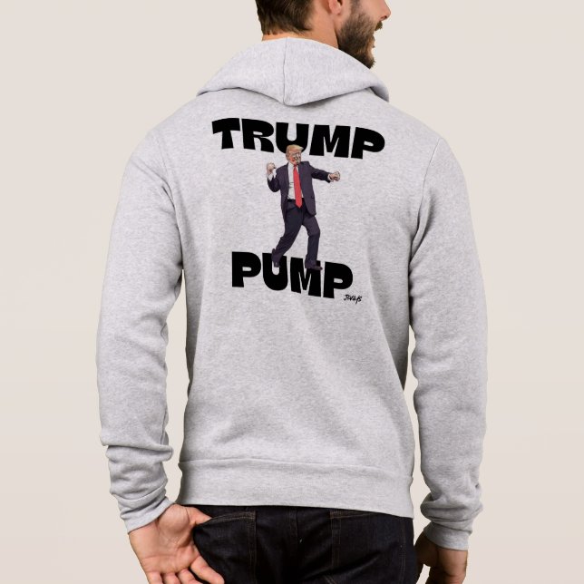 "Trump Pump" Bella Canvas Hoodie T Shirt (Baksida)