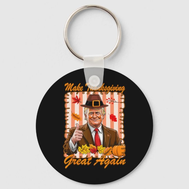 Trump Pumpa Rollig Gör Thanksgiving Stort Igen  Nyckelring (Framsida)