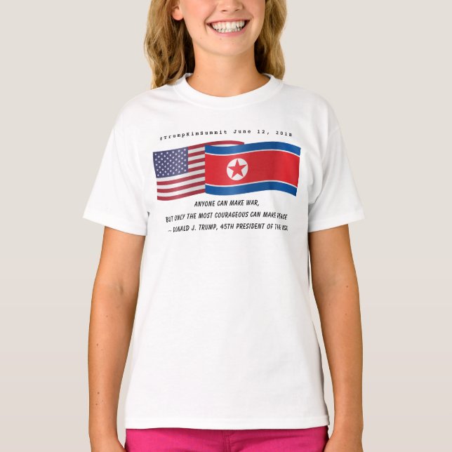 Trump Quote under toppmötet med Kim Jong un 12 jun T Shirt (Framsida)