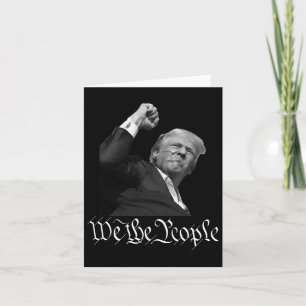 Trump Raising Fist we People Kort