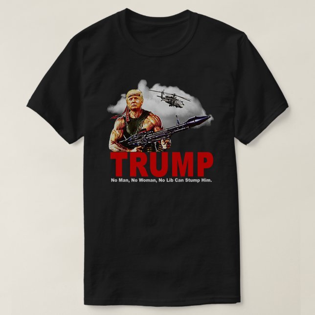 Trump Rambo America Republican Humor Patriotic T S T Shirt (Design framsida)