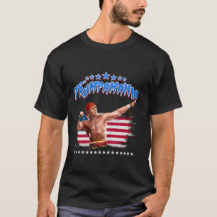 Trump Republican Wrestling Meme Trumpamania T Shir Shirt
