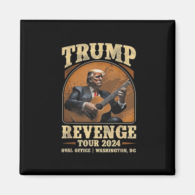 Trump Revenge Tour 2024 Magnet (Framsidan)