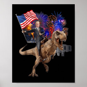 Trump Riding A Dinosaur T-rex Suppor Trump 2020 Poster
