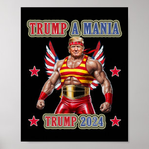 Trump rolig brottning Trumpamania Republikansk kon Poster