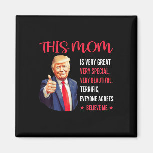 Trump roliga citat mors dag Denna mamma är mycket  Magnet