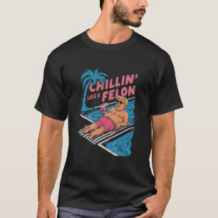 Trump Roligt Chillar Som En Felon Trump 2024 T Shirt