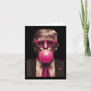 Trump Rosa Bubblegum Funny Kort