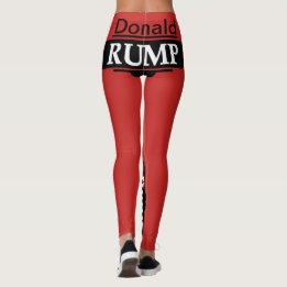 TRUMP RUMP LEGGINGS