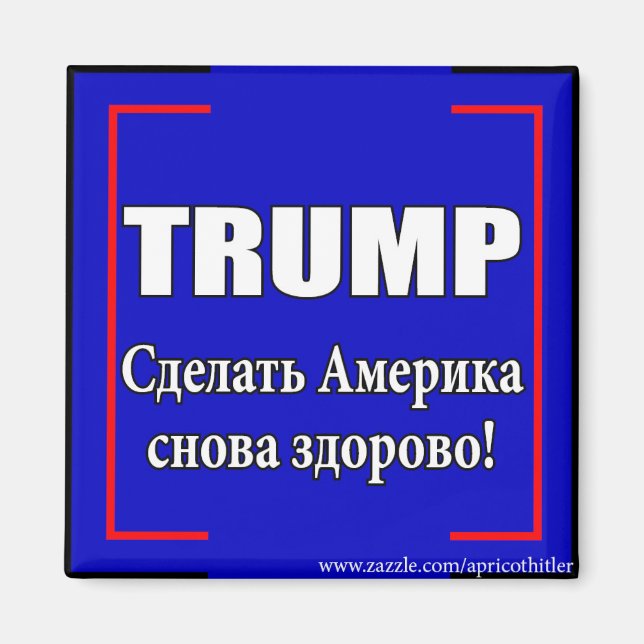 Trump Russian Magnet (Framsidan)