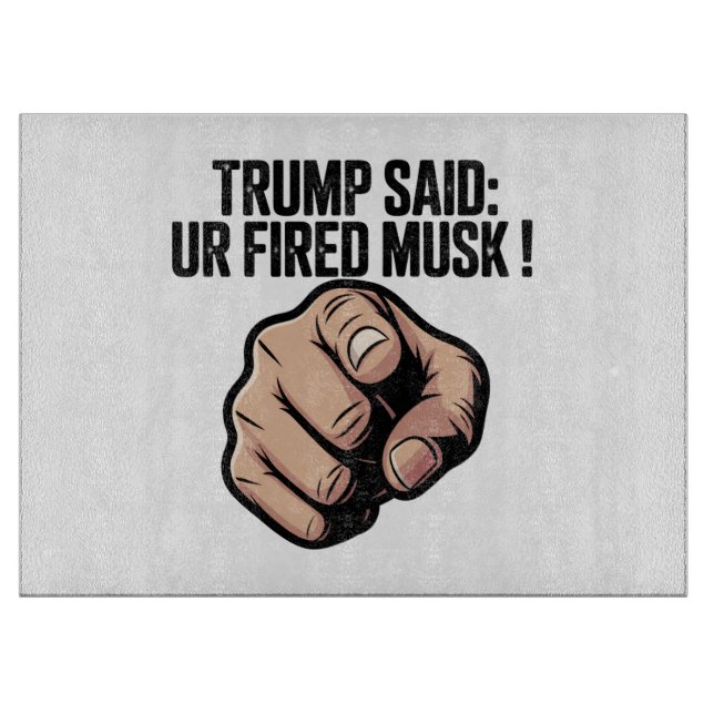 Trump Said: Du är Fired Musk! (Framsidan)