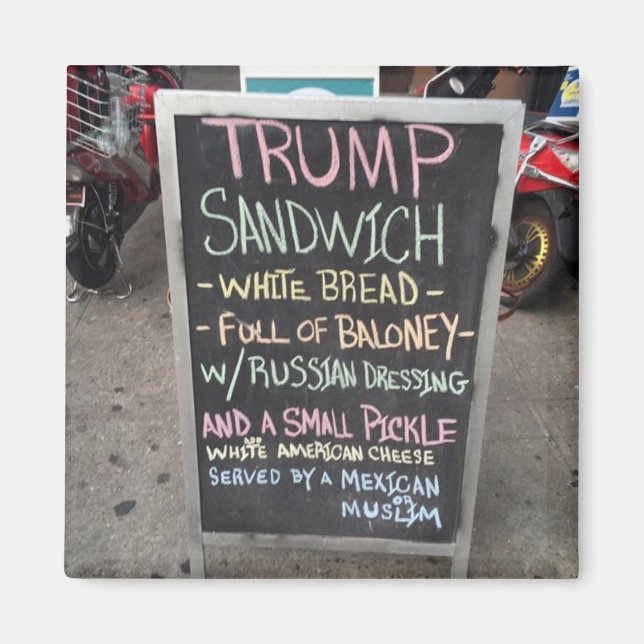 TRUMP SANDWICH MAGNET (Framsidan)