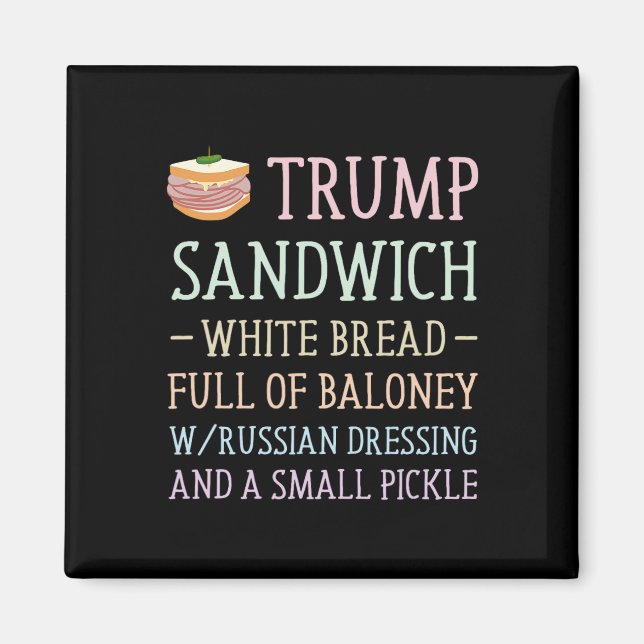 Trump Sandwich Sign Funny Magnet (Framsidan)