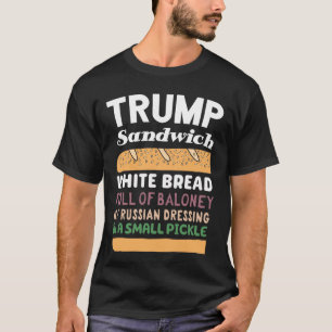 Trump Sandwich T Shirt