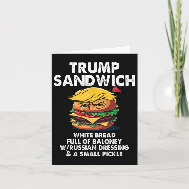 Trump Sandwich White Bread Fullt of Baloney Funny  Kort (Framsida)