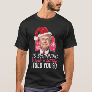 Trump Santa Hat jag sa åt dig så T Shirt