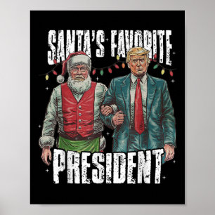 Trump Santa's Favorite President Poster