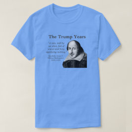 Trump, Shakespeare-citat, blått T Shirt