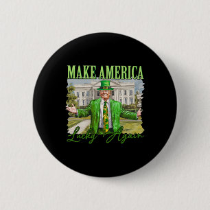 Trump Shamrock Gör Amerika Lucky Igen St Patrick Knapp