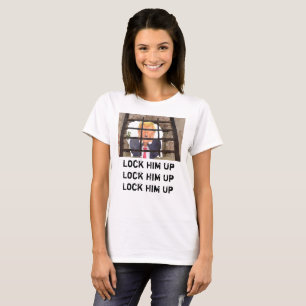 Trump Shirt Lock Him Up T