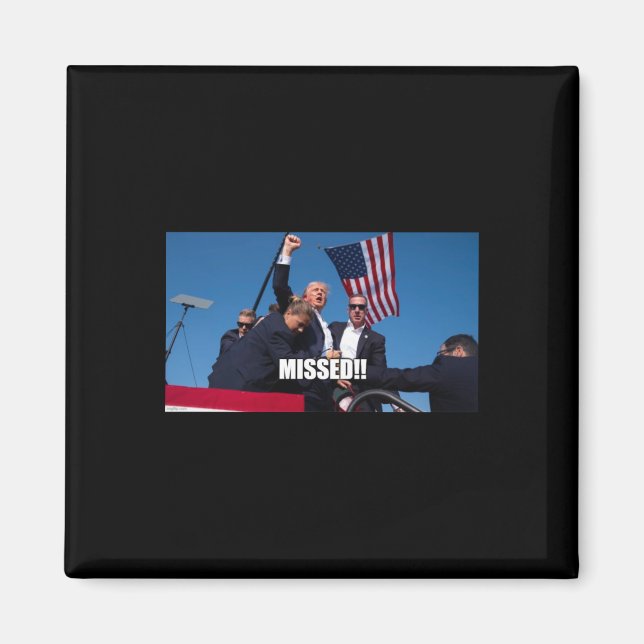 Trump Shot 2024 Magnet (Framsidan)