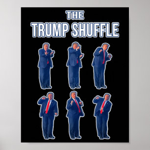 Trump Shuffle Trump Elaine Dance Gif Trump Dan Poster
