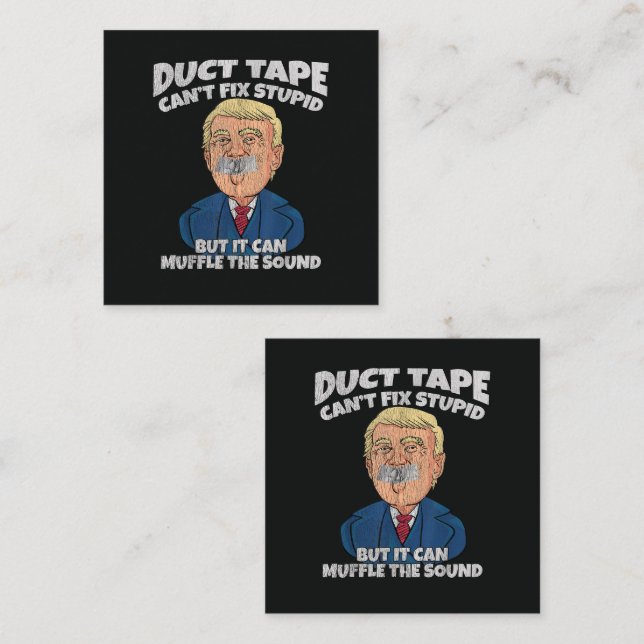 trump -silvertejp kan inte fixa dumhet  fyrkantigt visitkort (Fram/baksida)