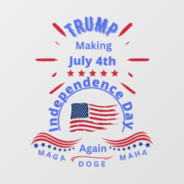 Trump Skapar 4 juli-dagarsdag igen MAGA MAHA DOGE