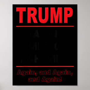 Trump Skapar America Ashamed igen Anti-trump Poli Poster