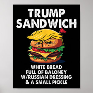 Trump Smörgås Vitt Bröd Full Av Trams Rolig P Poster