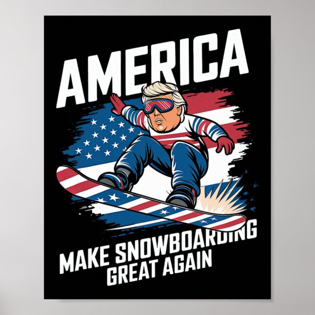 Trump Snowboard Usa - Gör nu påstigning Underbar A Poster (Framsidan)