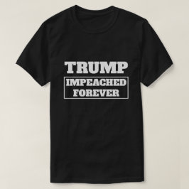 Trump som har uppnåtts för alltid t shirt