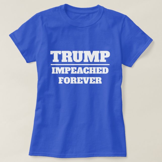 Trump som har uppnåtts för alltid t shirt (Design framsida)