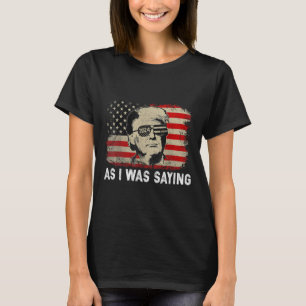 Trump Som Jag Säger Trump Hans Tal Val Röst T Shirt