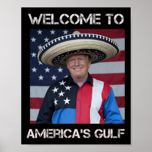 Trump Sombrero Välkommen till Amerikas Gulf Mexico Poster