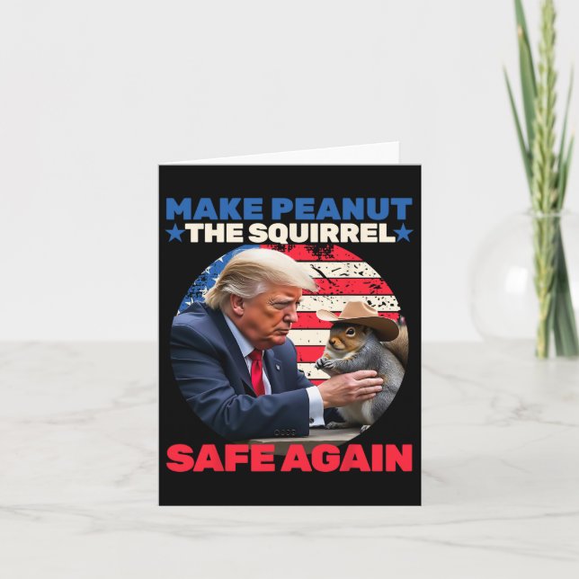 Trump Squirrel Gör Peanut Squirrel Säker igen Tru Kort (Framsida)