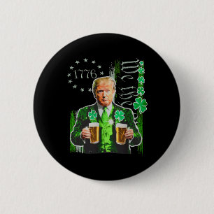 Trump St Patrick Day Vi People US Flagga Shamroc Knapp