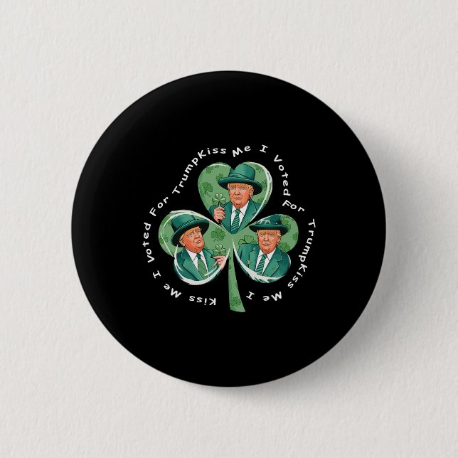 Trump St Patrick's Day 2025 Roligt Kyss Mig Jag Rö Knapp (Framsida)