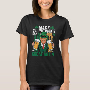 Trump St patrick's day Funny Beer Design T Shirt