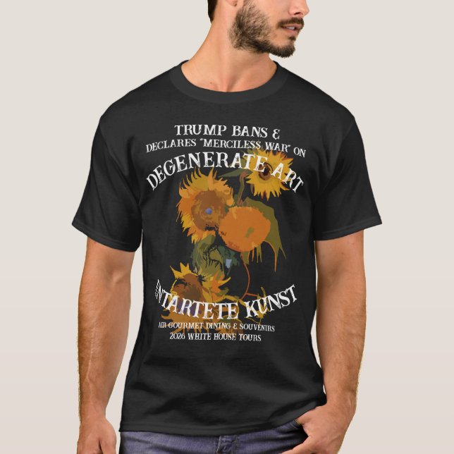 Trump stänger konstmuseer överallt t shirt (Framsida)