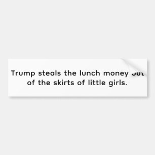 Trump Stjäl Lunchpengar Hankamer Artjunkhaus Yum Bildekal