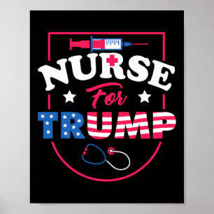 Trump - stöd för republikanska sjuksköterskor i Ko Poster